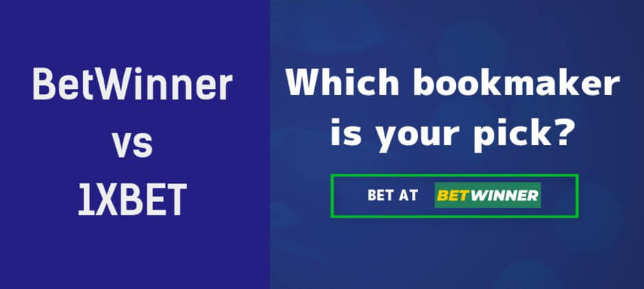 BetWinner vs 1XBET