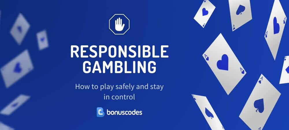 Responsible Gambling